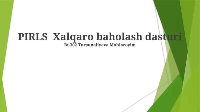 PIRLS Xalqaro baholash dasturi 1