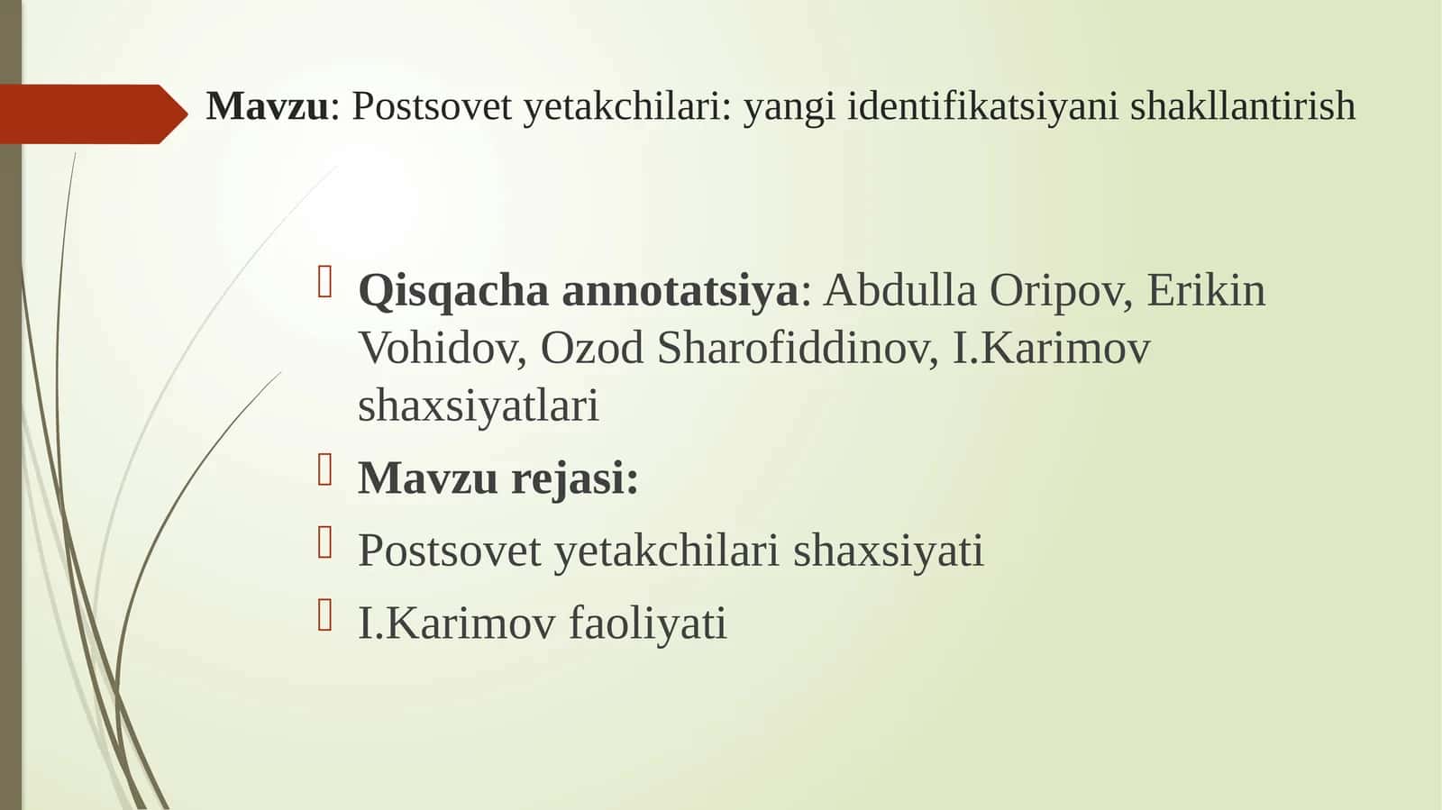 Postsovet yetakchilari: yangi identifikatsiyani shakllantirish 1