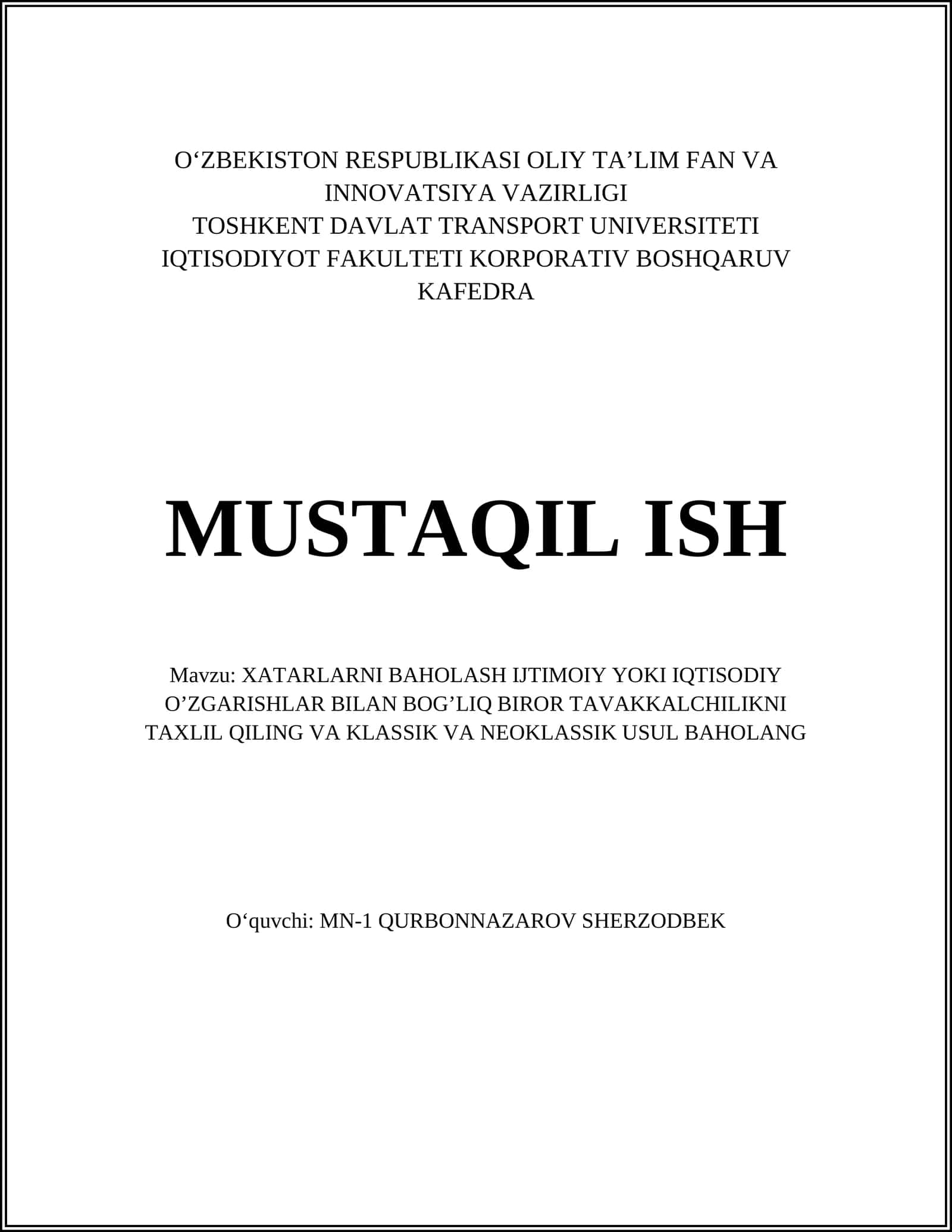 Xatarlarni baholash Ijtimoiy yoki iqtisodiy o'zgarishlar bilan bog'liq biror tavakkalchilikni taxlil qiling 1