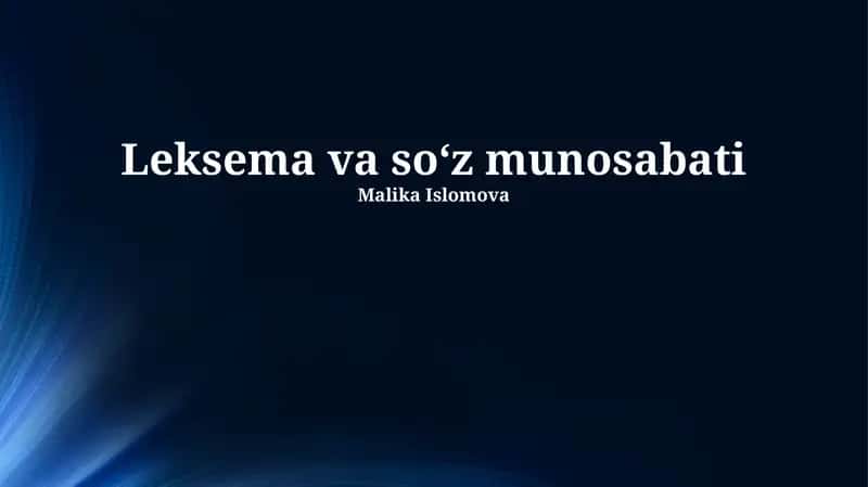 Leksema va soʻz munosabati 1