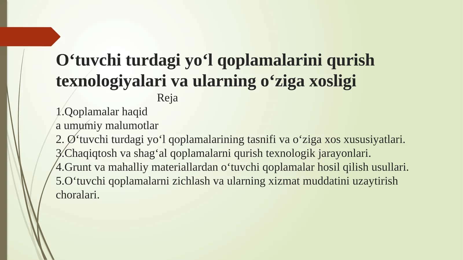 O‘tuvchi turdagi yo‘l qoplamalari 1