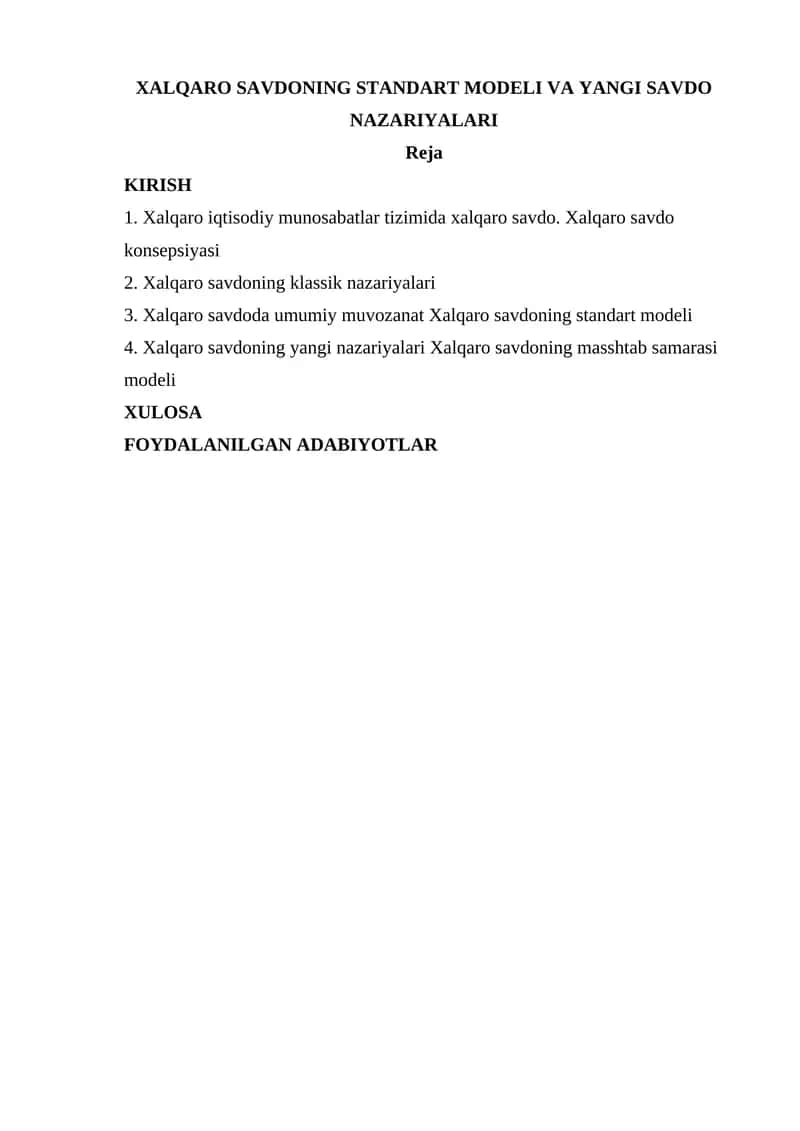 Хalqaro savdoning standart modeli va yangi savdo nazariyalari 1