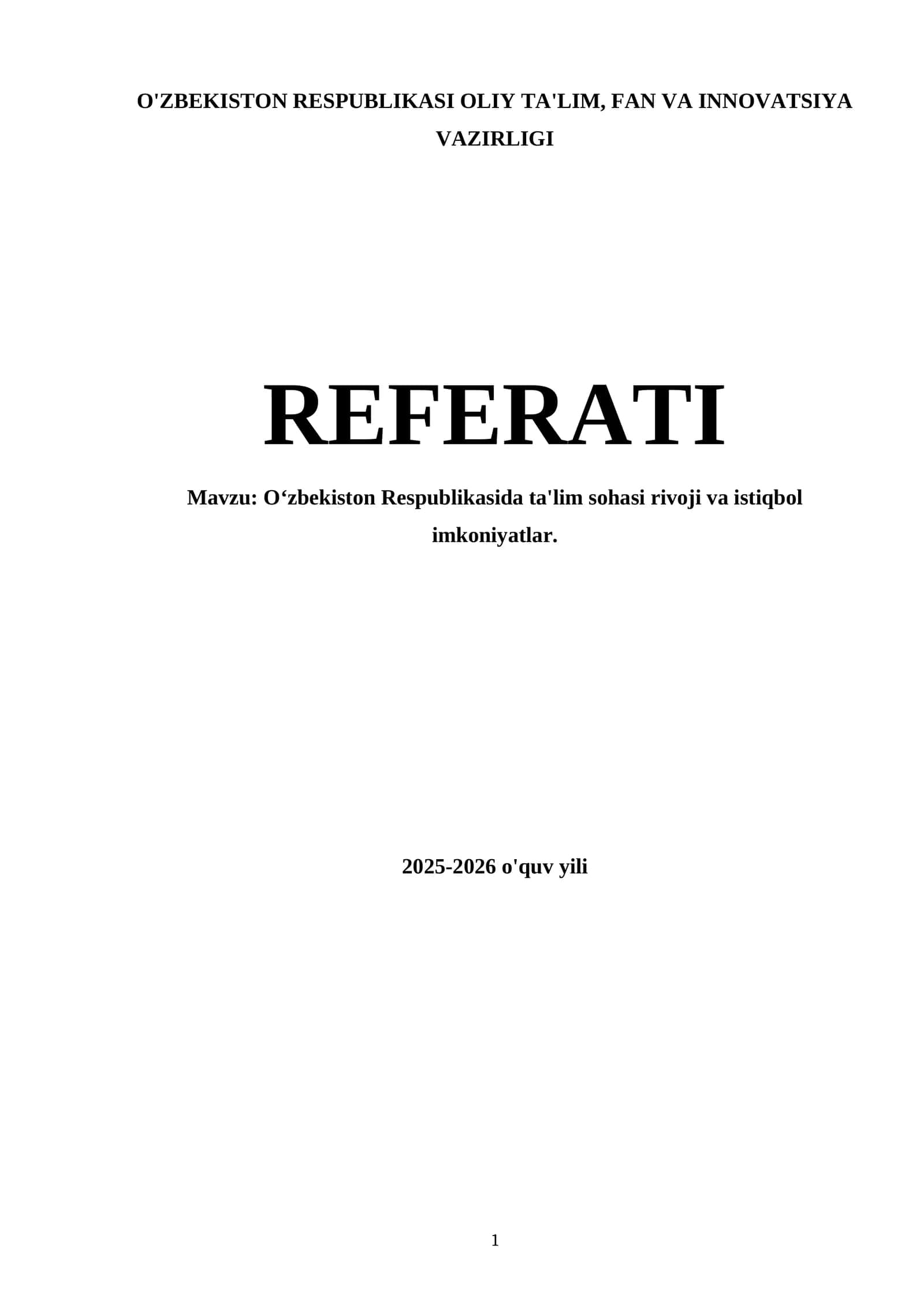 Oʻzbekiston Respublikasida ta'lim sohasi rivoji va istiqbol imkoniyatlar 1