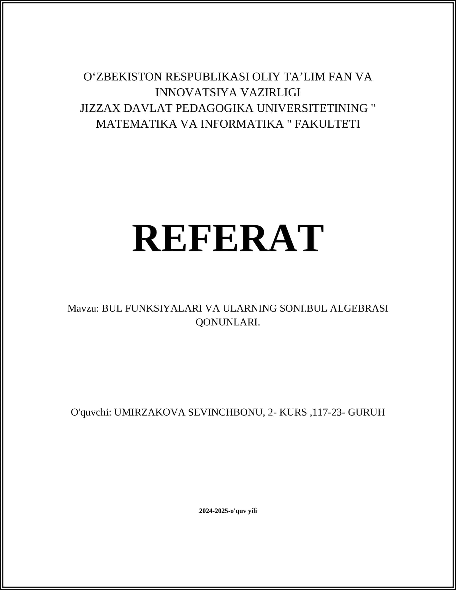 BUL FUNKSIYALARI VA ULARNING SONI.BUL ALGEBRASI QONUNLARI 1