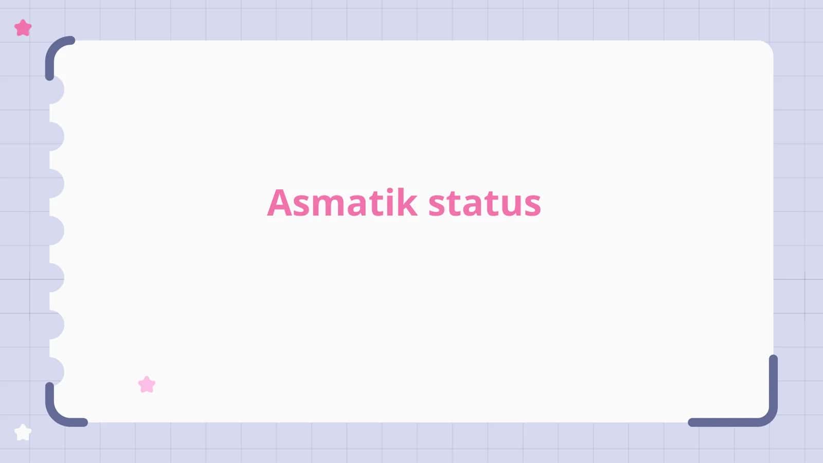 Asmatik status 1
