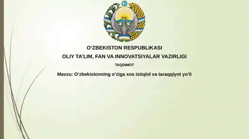 Oʻzbekistonning oʻziga xosistiqlilovati tarqqiyot yoʻli