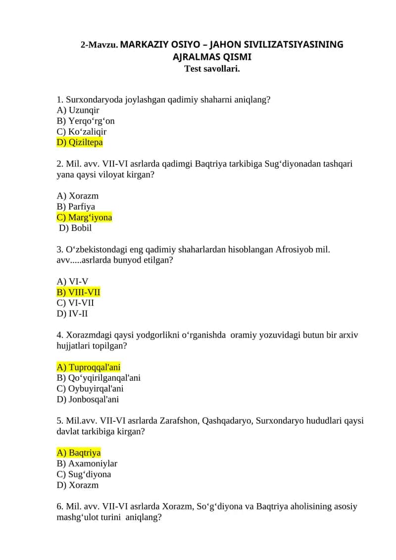 MARKAZIY OSIYO – JAHON SIVILIZATSIYASINING AJRALMAS QISMI Test savollari 1