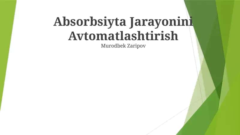 Absorbsiyta Jarayonini Avtomatlashtirish 1