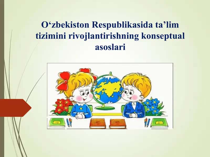 Ta'lim tizimini rivojlantirishning konseptual asoslari 1
