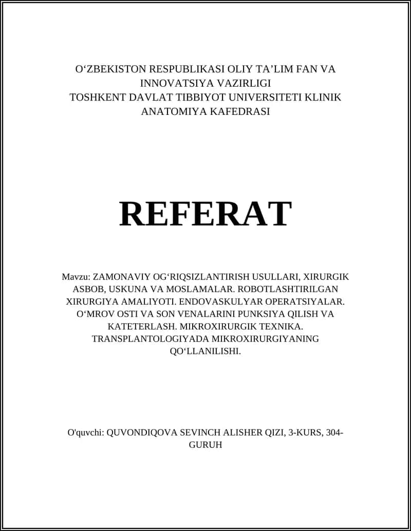 Zamonaviy Og‘riqsizlantirish Usullari 1