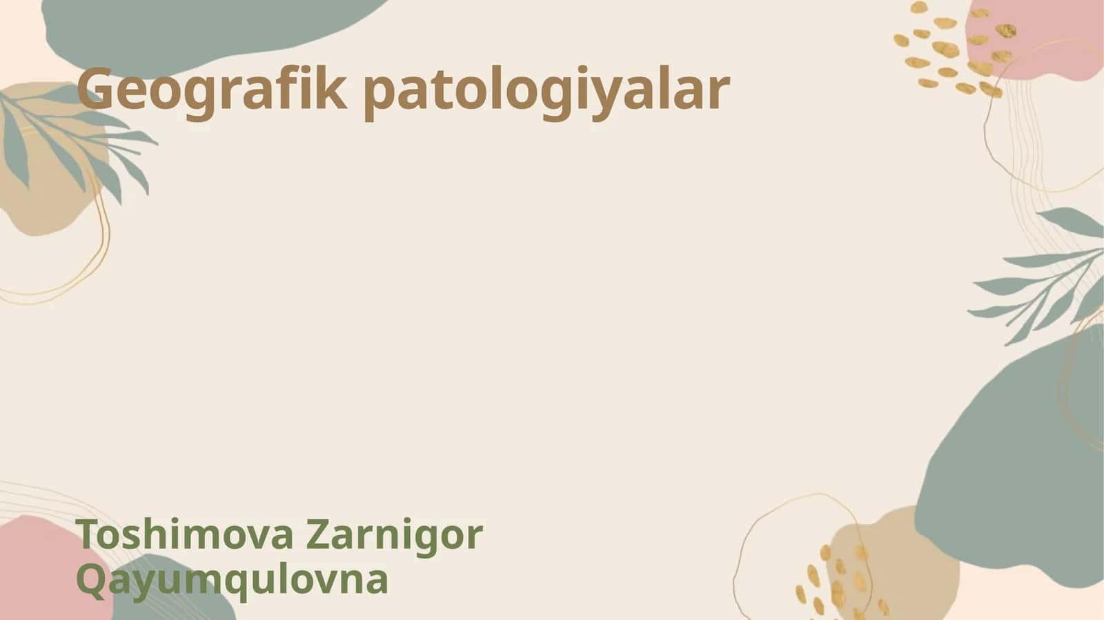Geografik patologiyalar 1