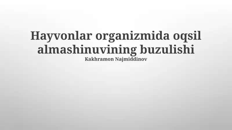 Hayvonlar organizmida oqsil almashinuvining buzulishi 1