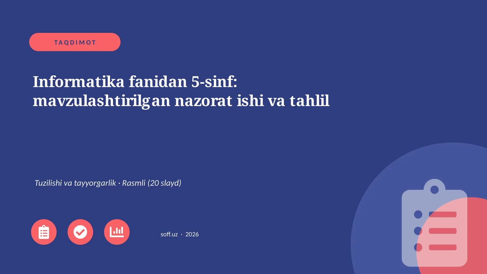 Informatika fanidan 5-sinf: mavzulashtirilgan nazorat ishi va tahlil 1