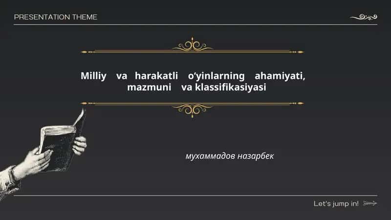 Milliy va harakatli o‘yinlarning ahamiyati, mazmuni va klassifikasiyasi 1