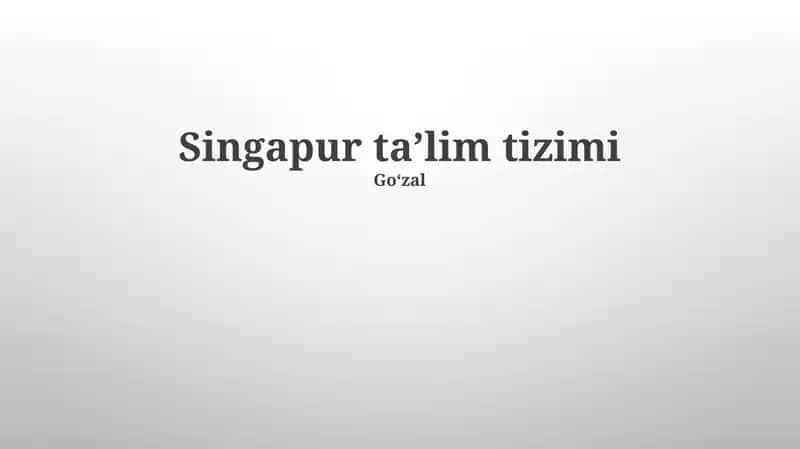 Singapur taʼlim tizimi 1