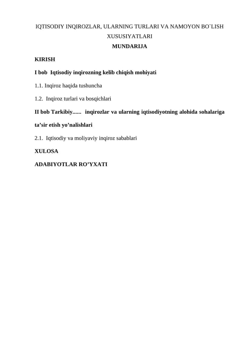 IQTISODIY INQIROZLAR, ULARNING TURLARI VA NAMOYON BO`LISH XUSUSIYATLARI 1