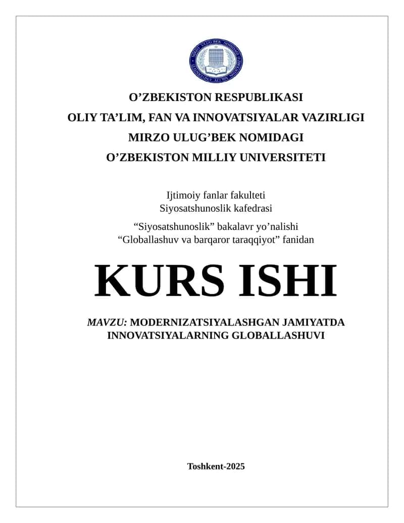 MODERNIZATSIYALASHGAN JAMIYATDA INNOVATSIYALARNING GLOBALLASHUVI 1