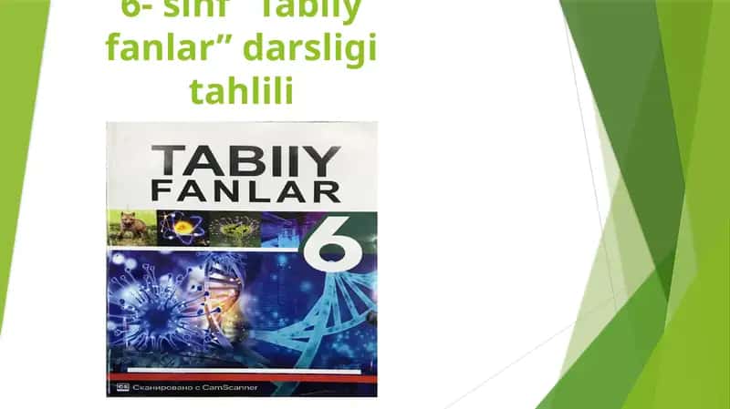 6- sinf "Tabiiy fanlar" darsligi tahlili 1
