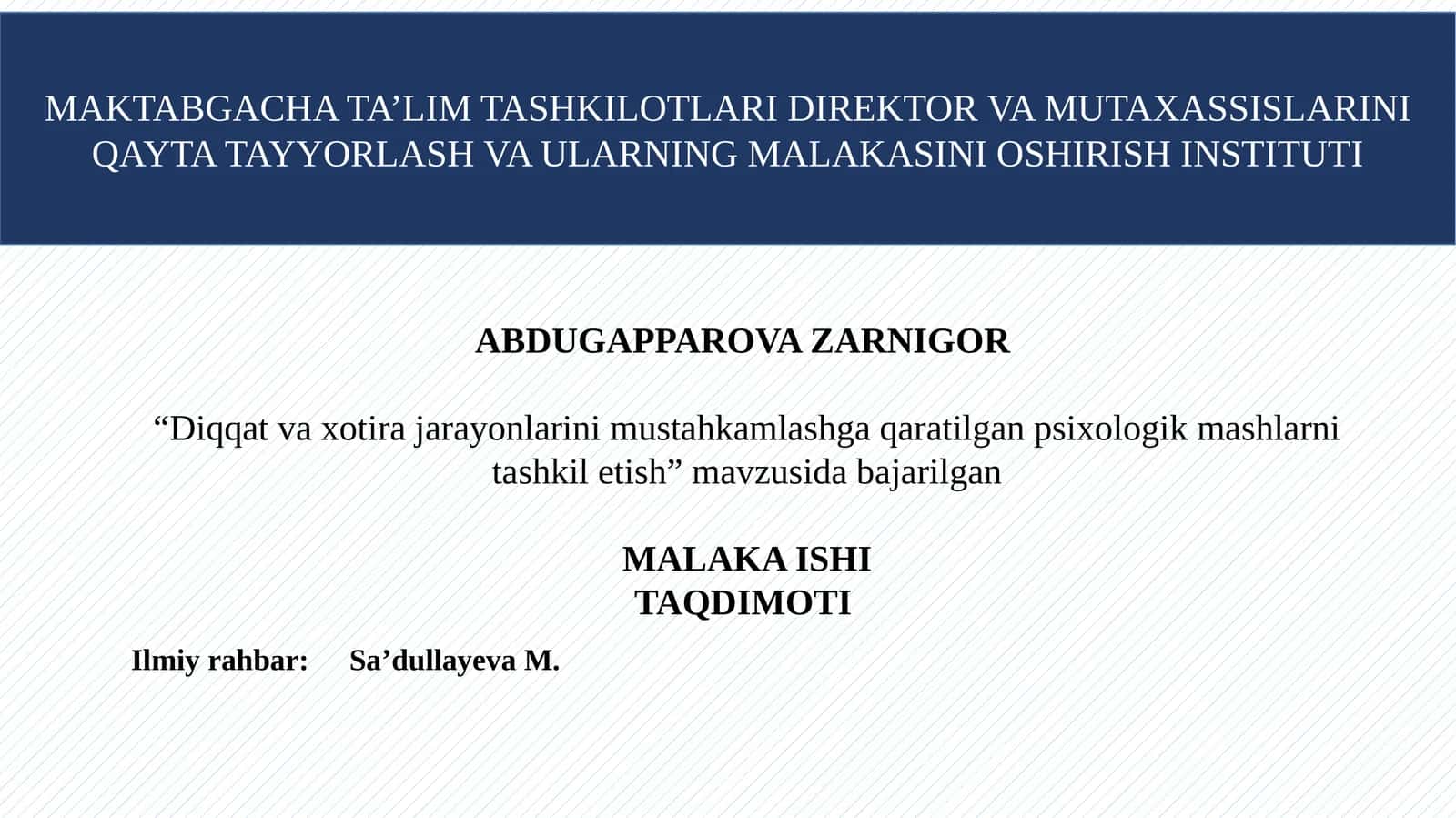 Maktabgacha ta'lim tashkilotlari direktor va mutaxassislarini qayta tayyorlash va ularning malakasini oshirish instituti 1