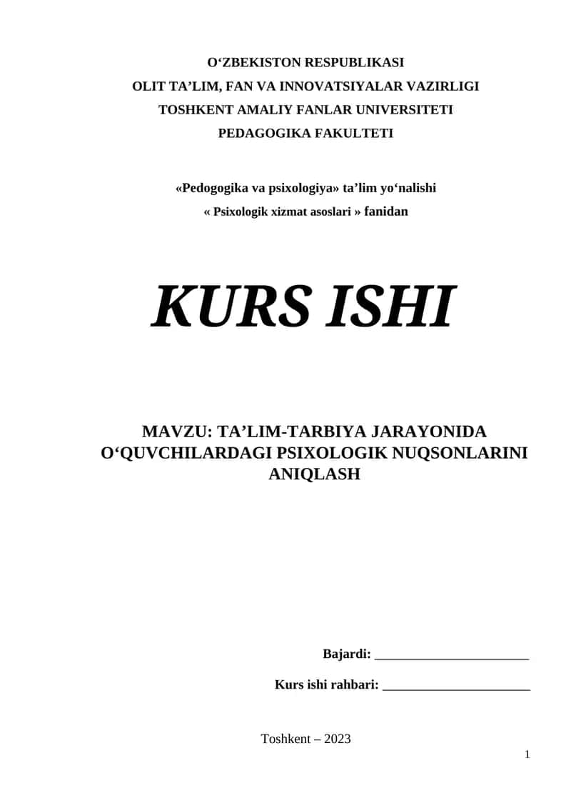 TA’LIM-TARBIYA JARAYONIDA O‘QUVCHILARDAGI PSIXOLOGIK NUQSONLARINI ANIQLASH 1