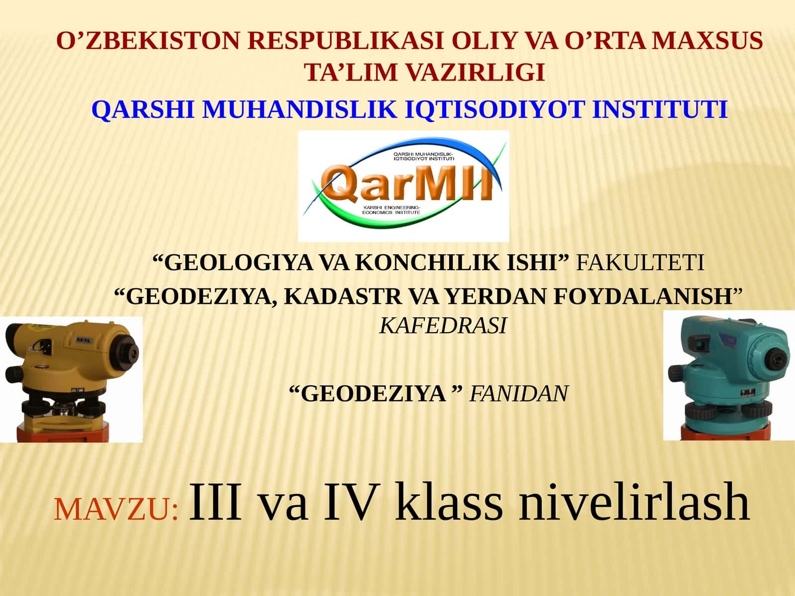 GEODEZIYA III-IV klass nivelirlash 1