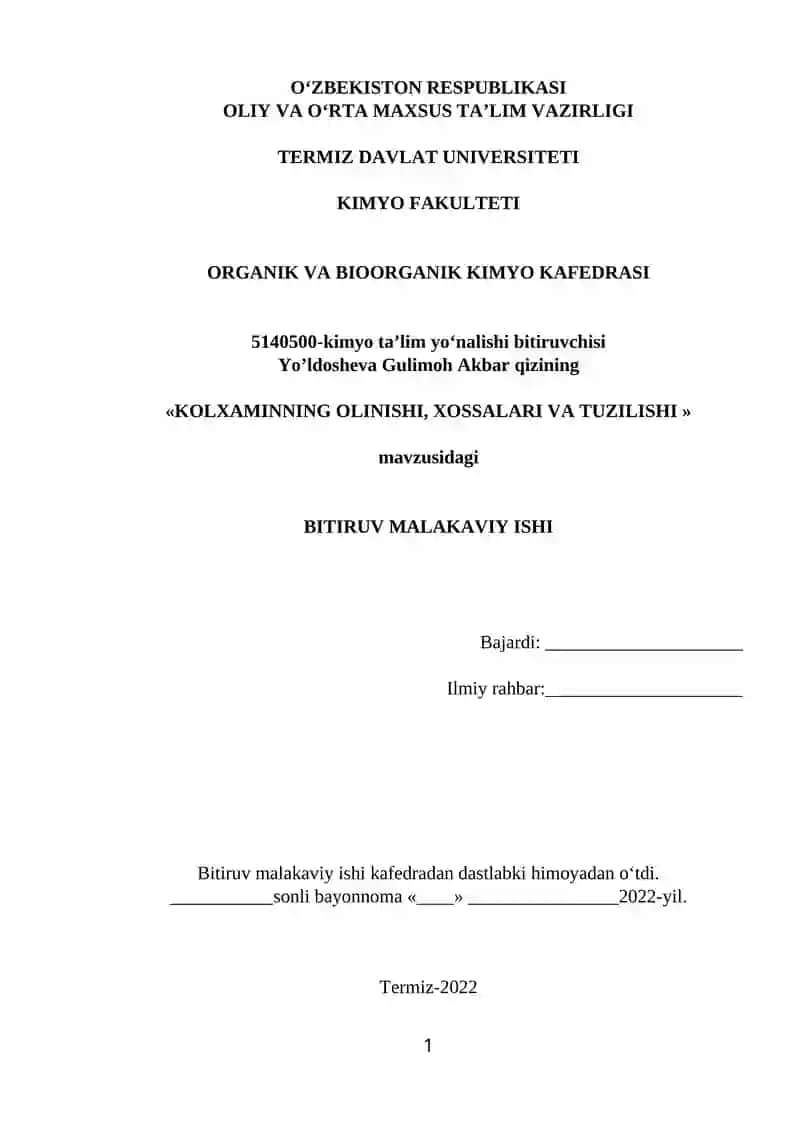 KOLXAMINNING OLINISHI, XOSSALARI VA TUZILISHI
