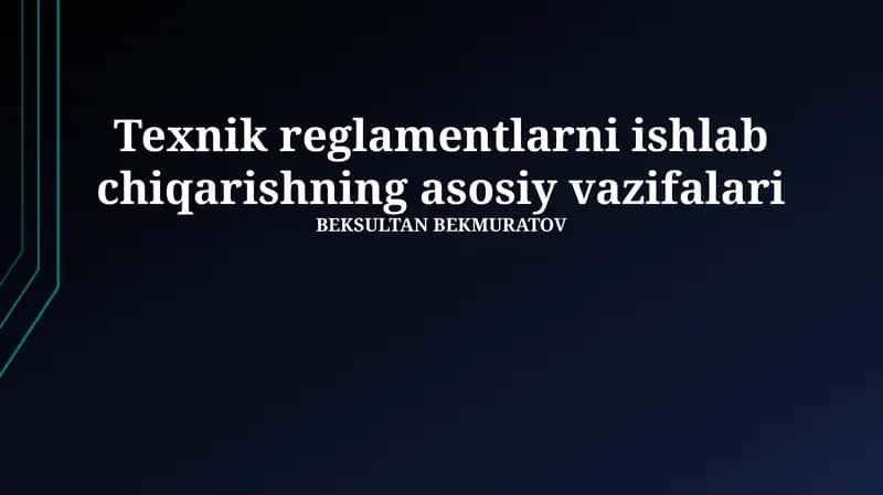 Amaldagi Texnik Reglamentlarning Monitoringi va Yangilanishi 1