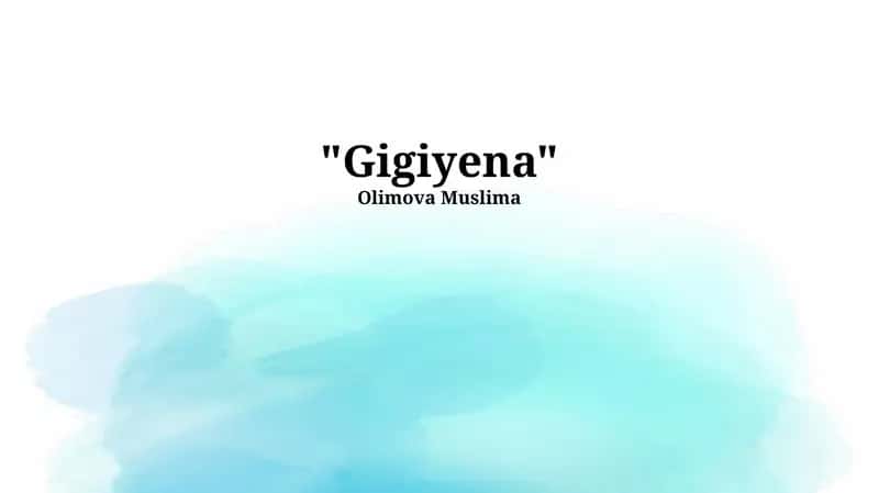 Gigiyena 1