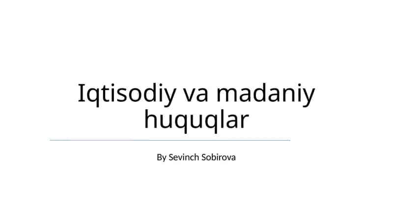Iqtisodiy va madaniy huquqlar 1