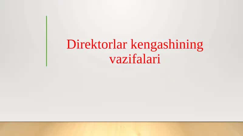 Direktorlar kengashining vazifalari 1