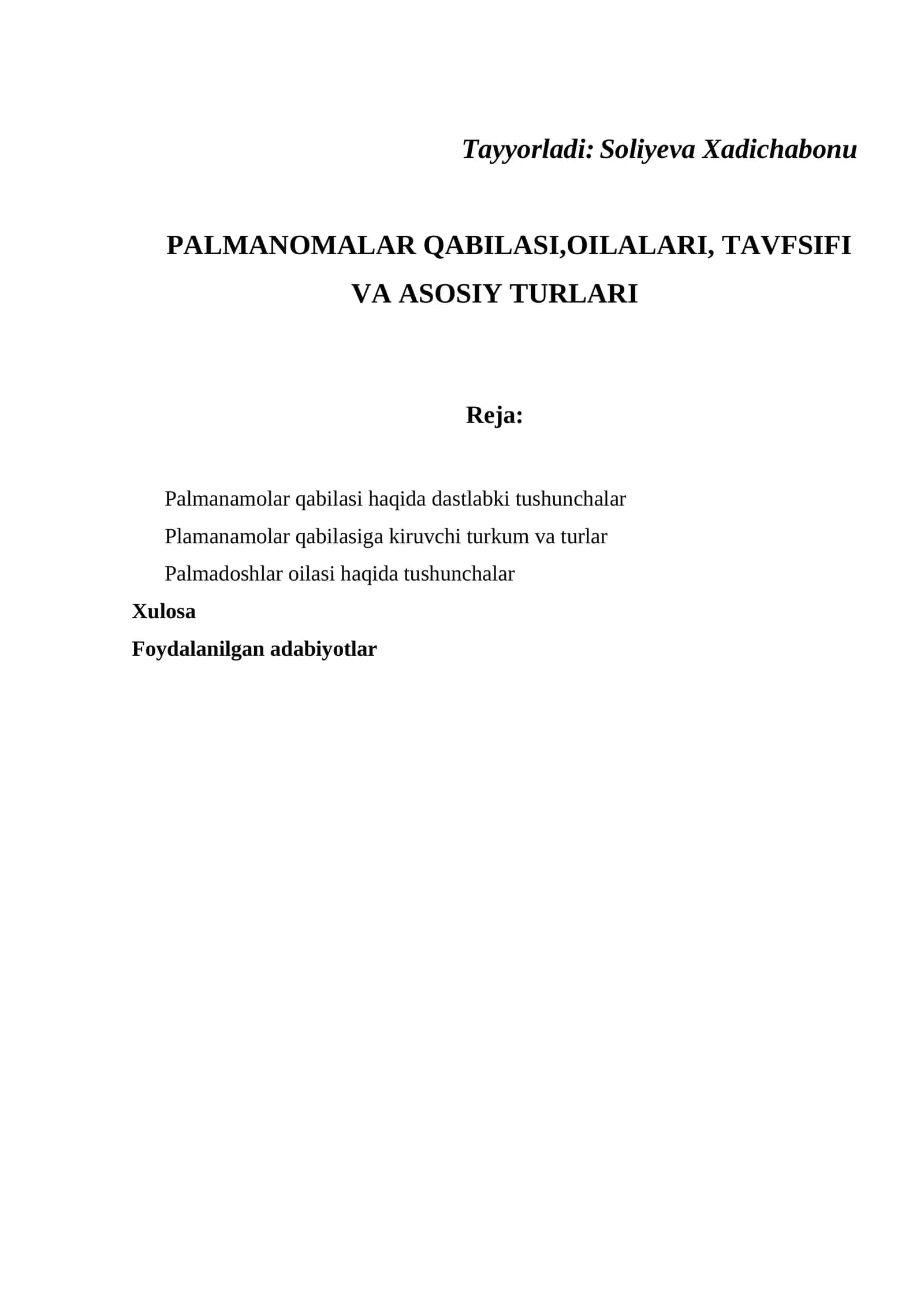 PALMANOMALAR QABILASI,OILALARI, TAVFSIFI VA ASOSIY TURLARI 1