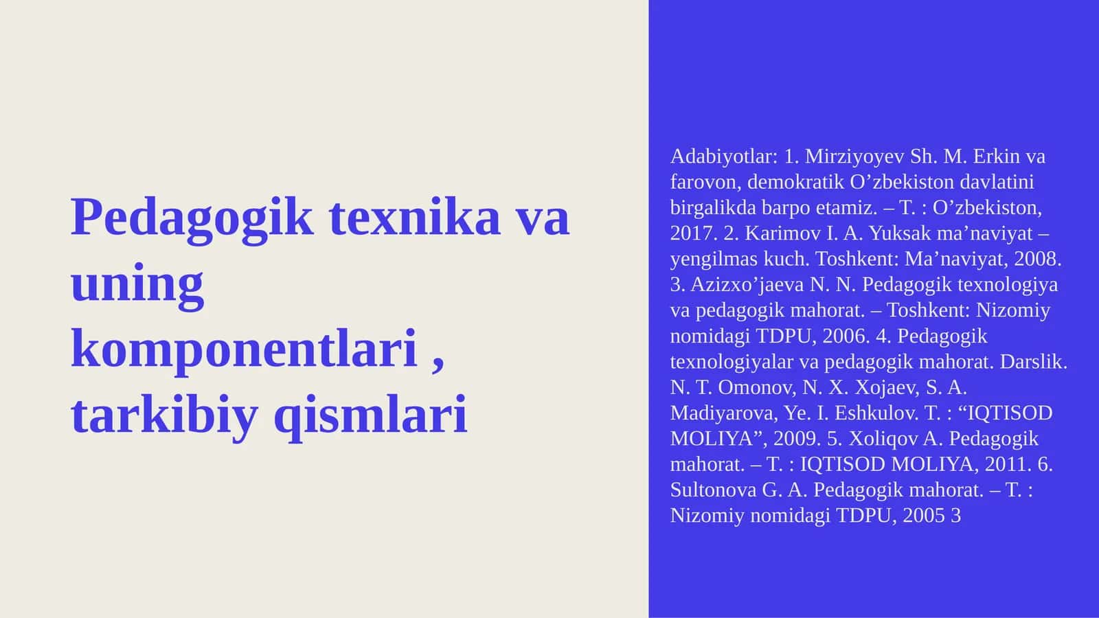Pedagogik texnika va uning komponentlari , tarkibiy qismlari 1