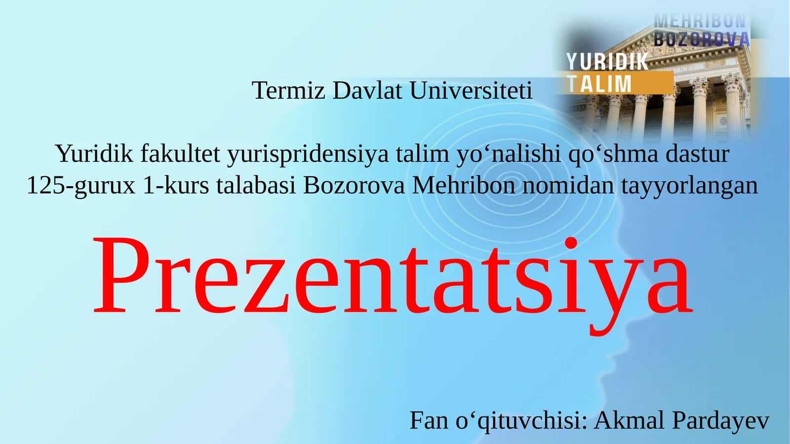 HUQUQSHUNOSNING SHAXSIY RIVOJLANISH REJASI 1