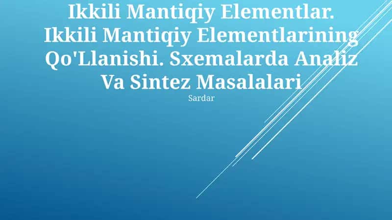 Ikkili Mantiqiy Elementlar 1