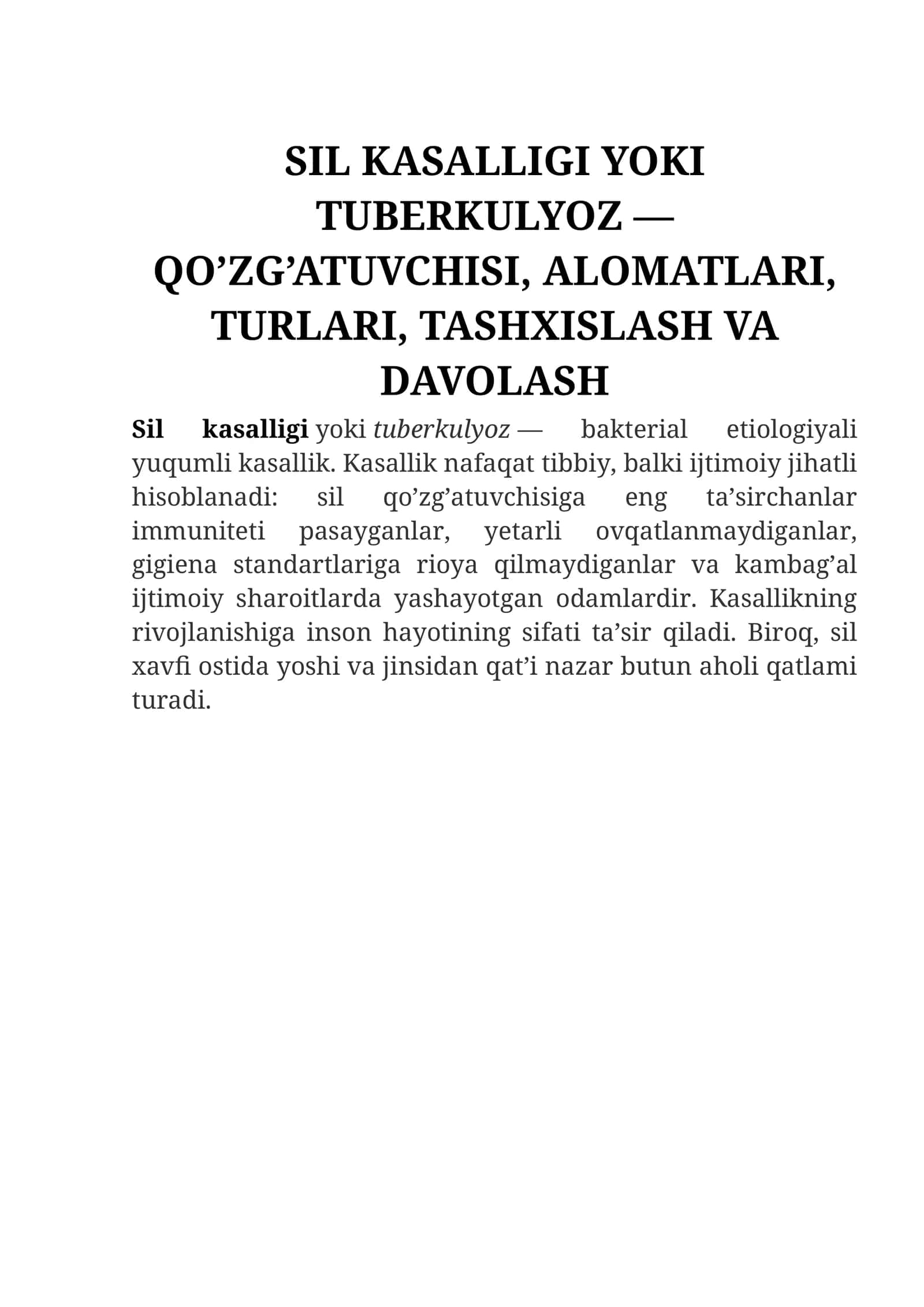 SIL KASALLIGI YOKI TUBERKULYOZ — QO’ZG’ATUVCHISI, ALOMATLARI, TURLARI, TASHXISLASH VA DAVOLASH 1