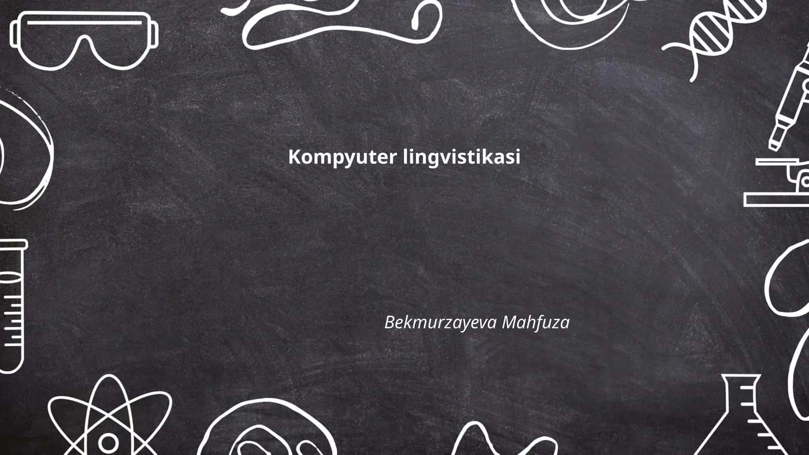 Kompyuter lingvistikasi 1