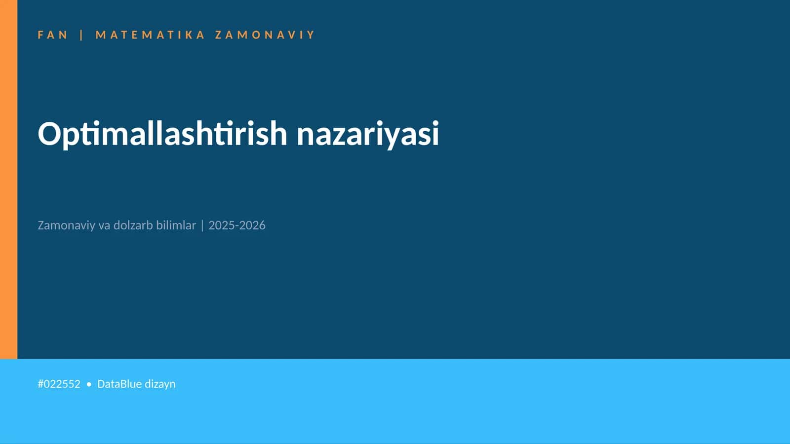 Optimallashtirish nazariyasi 1