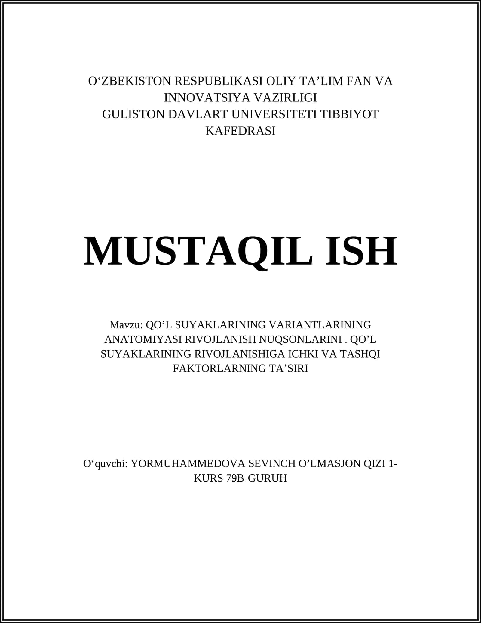 QO’L SUYAKLARINING VARIANTLARINING ANATOMIYASI RIVOJLANISH NUQSONLARINI 1