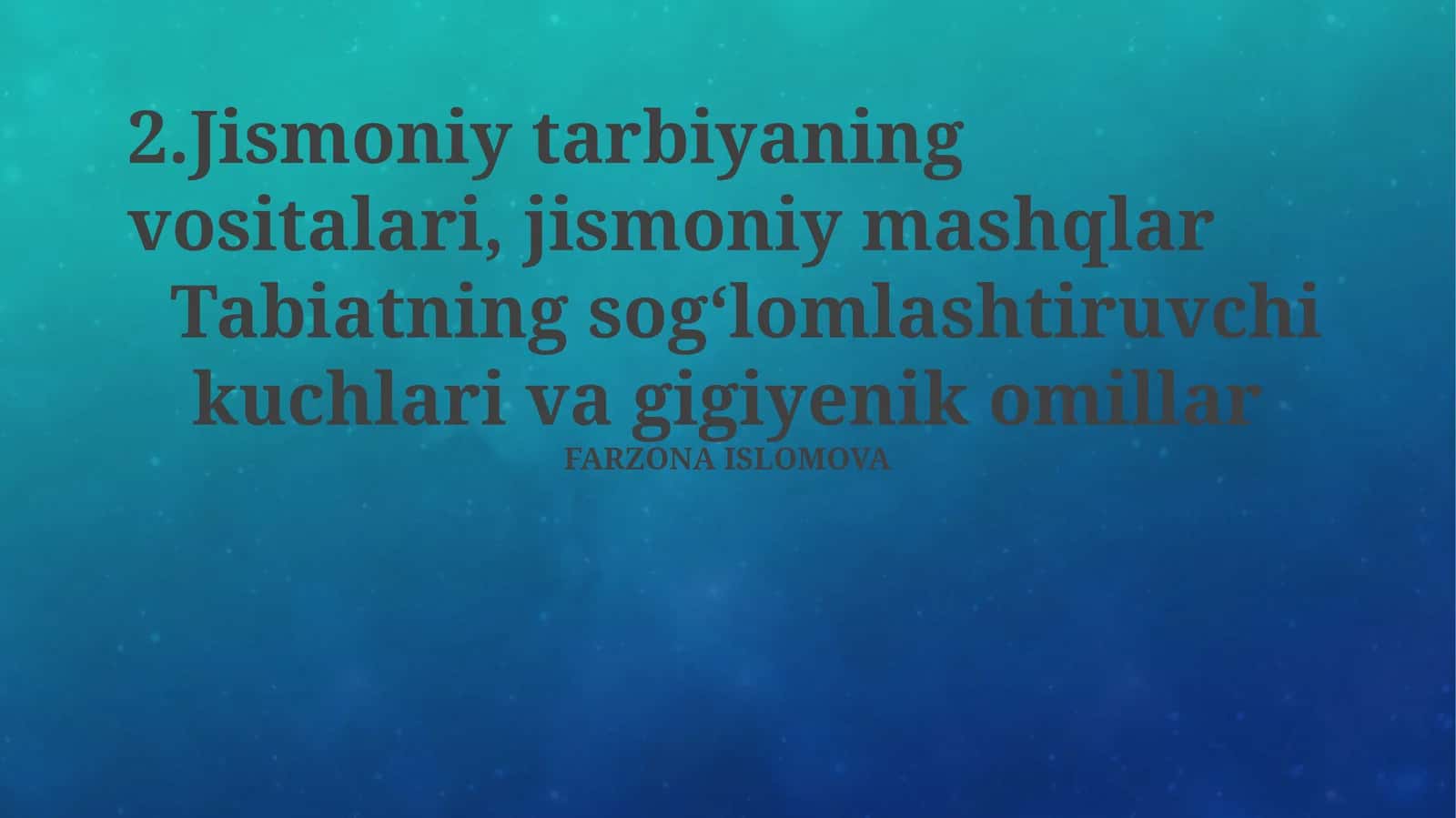 Jismoniy tarbiyaning vositalari, jismoniy mashqlar 1