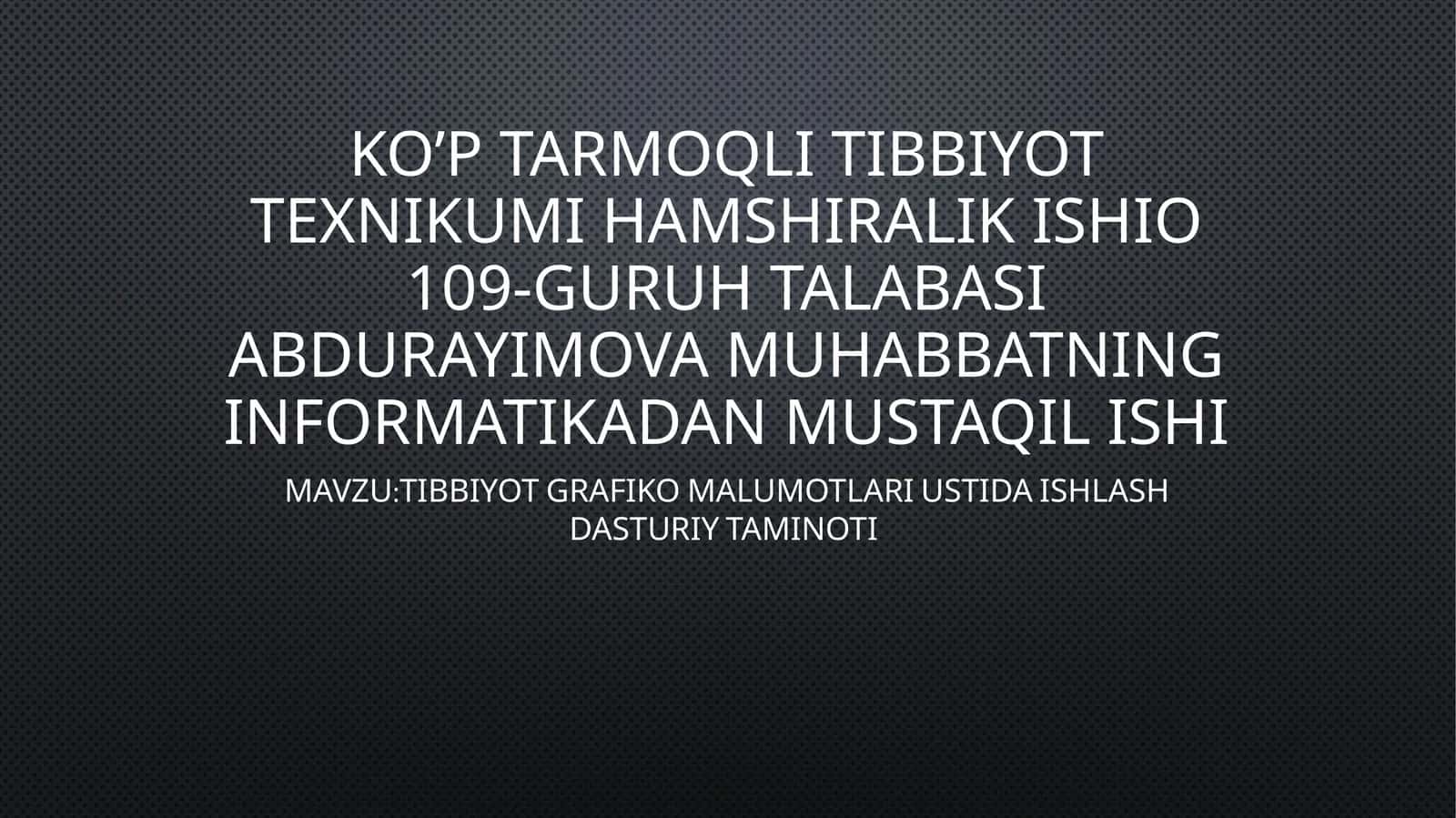 Tibbiyot Grafiko Malumotlari 1