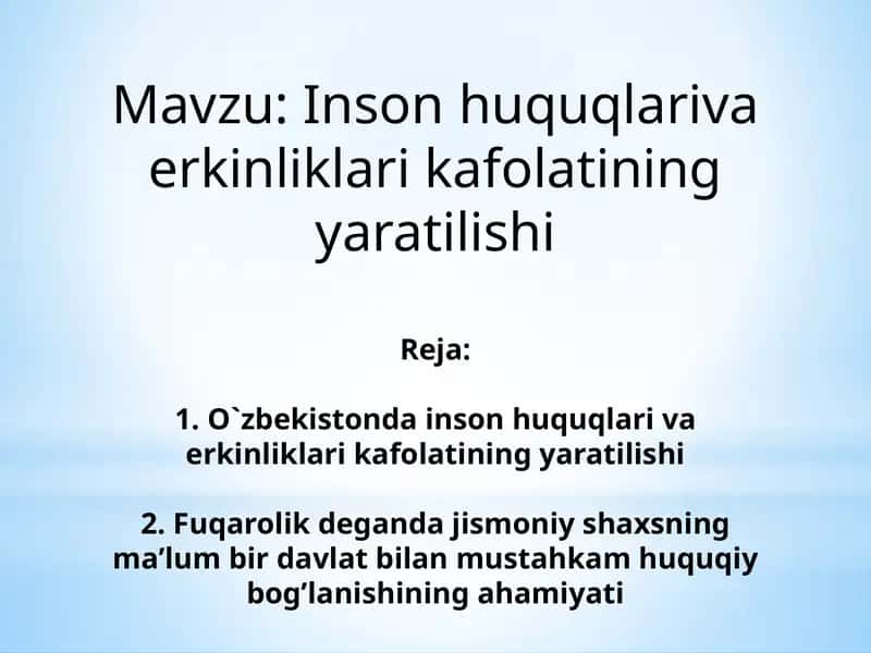 Inson huquqlariva erkinliklari kafolatining yaratilishi 1