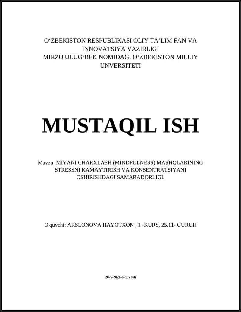 MIYANI CHARXLASH (MINDFULNESS) MASHQLARI 1