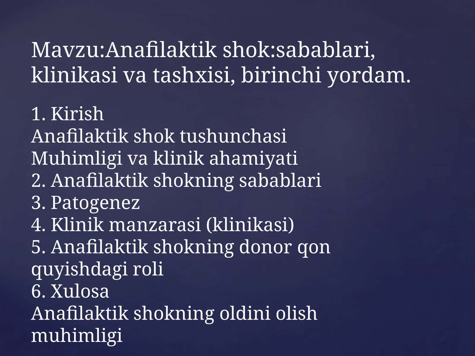 Anafilaktik shok:sabablari, klinikasi va tashxisi, birinchi yordam 1