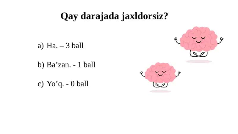 Kuchli shaxsiylik testi 1