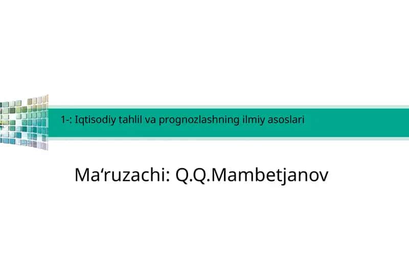 MakroiQtisodiy tahlil va prognozlash 1