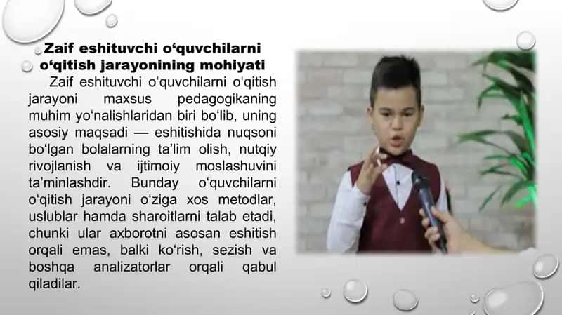 Zaif eshituvchi o‘quvchilarni o‘qitish jarayonining mohiyati 1