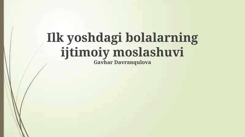Yosh bolalarning ijtimoiy moslashuvi: Nazariya va amaliyot 1