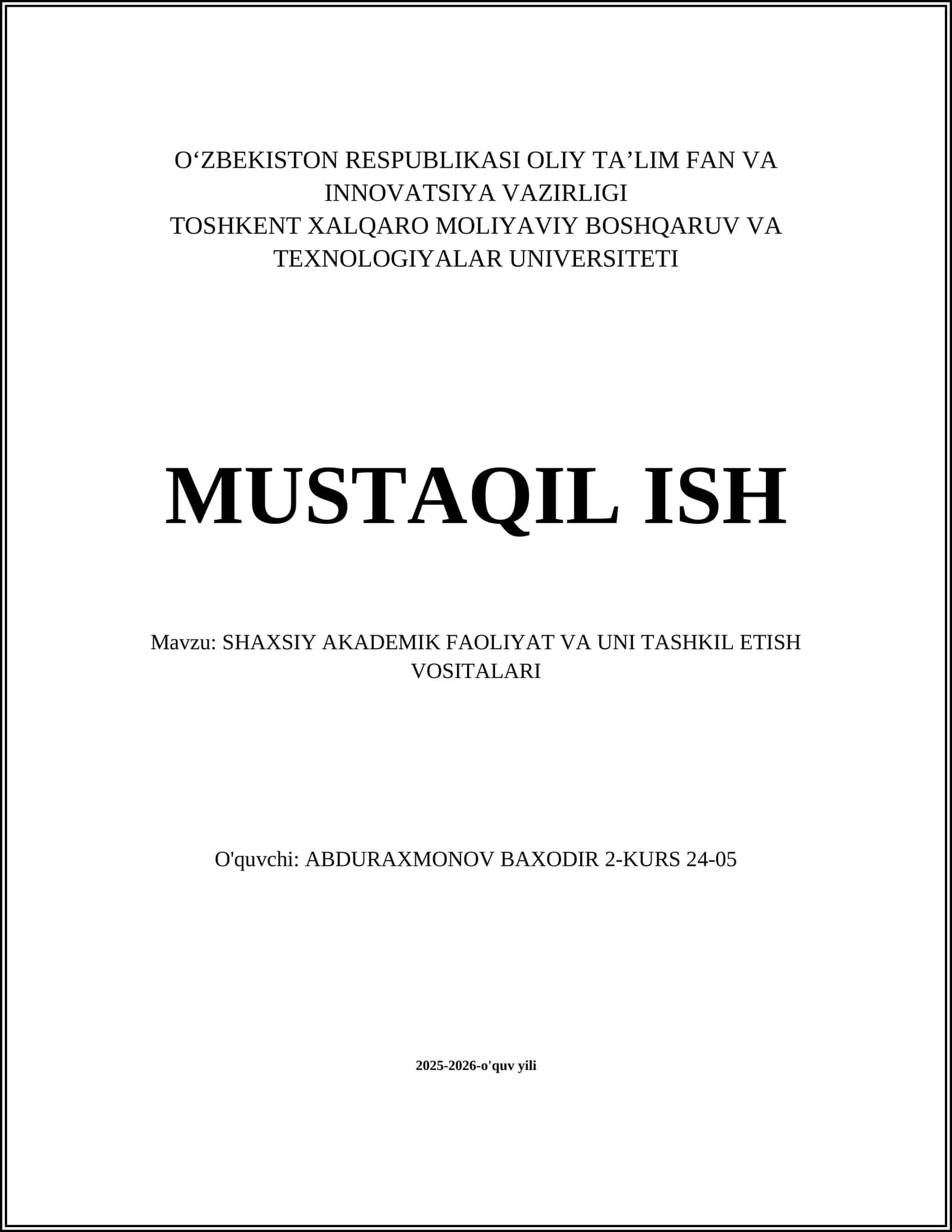 SHAXSIY AKADEMIK FAOLIYAT VA UNI TASHKIL ETISH VOSITALARI 1