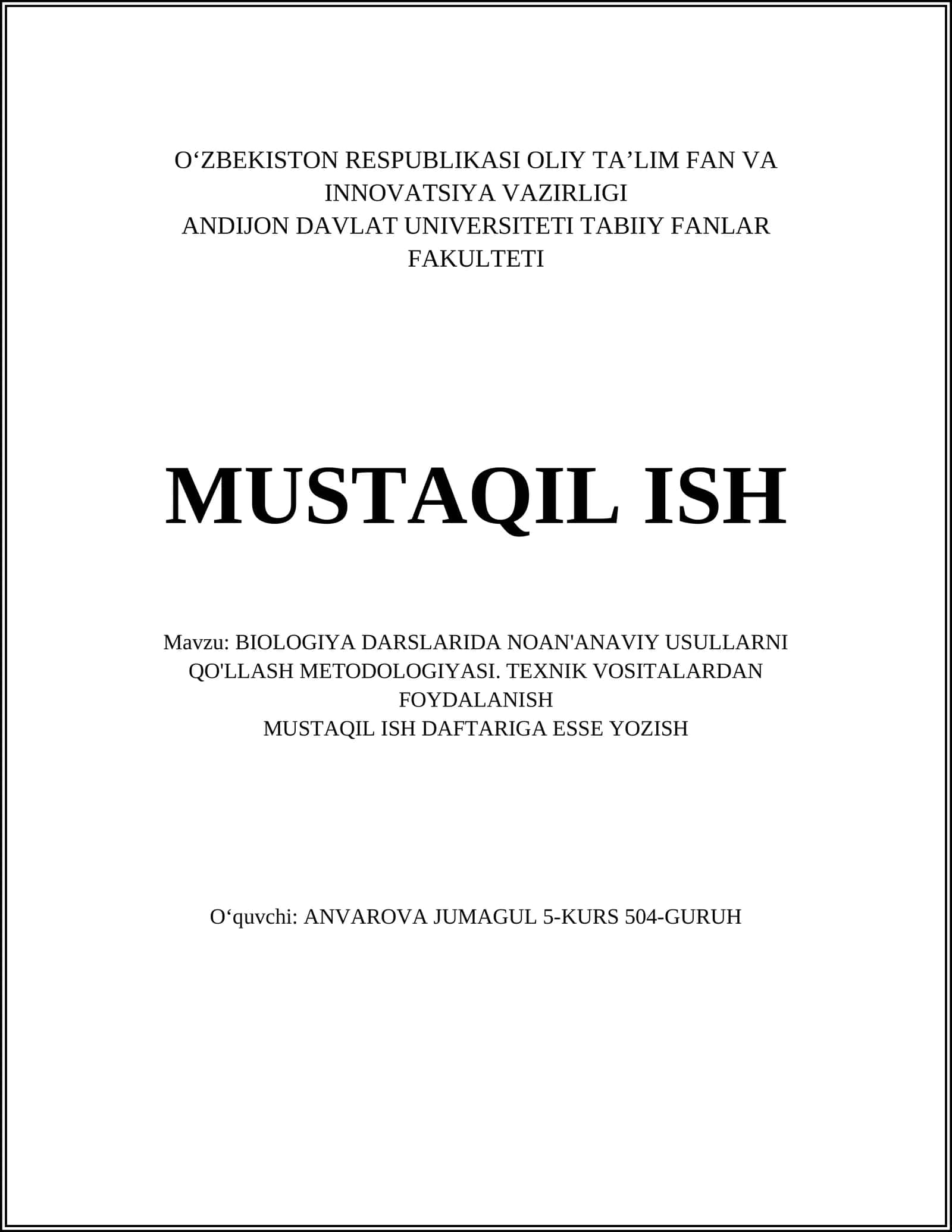 BIOLOGIYA DARSLARIDA NOAN'ANAVIY USULLARNI QO'LLASH METODOLOGIYASI 1