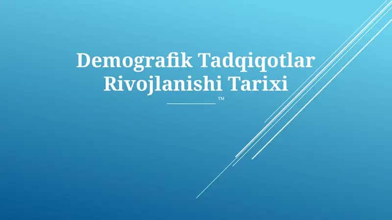 Demografik Tadqiqotlar Rivojlanishi Tarixi 1